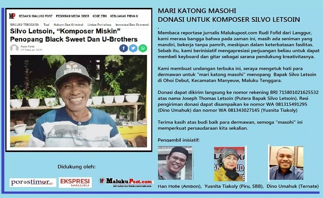 Flyer yang dibuat tiga aktivis dengan judul  “Mari Katong Masohi, Donasi Untuk Komposer Silvo Letsoin” 